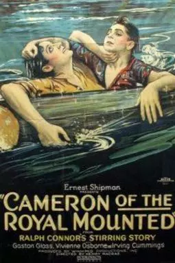 Cameron of the Royal Mounted - постер