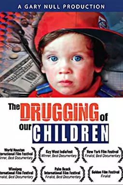 The Drugging of Our Children - постер