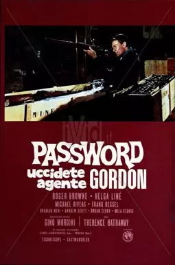 Password: Uccidete agente Gordon - постер