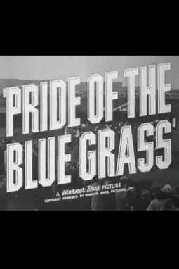 Pride of the Blue Grass - постер