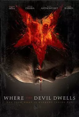 Where the Devil Dwells - постер