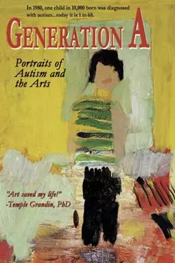 Generation A: Portraits of Autism and the Arts - постер