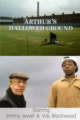 Arthur's Hallowed Ground - постер