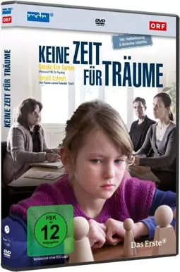 Keine Zeit für Träume - постер