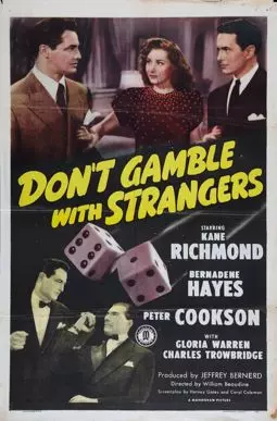 Don't Gamble with Strangers - постер