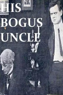 His Bogus Uncle - постер