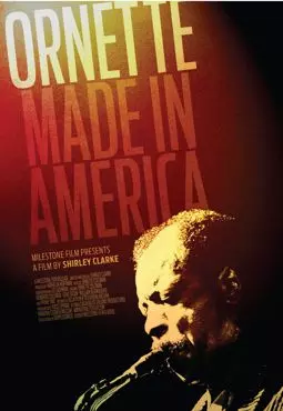 Орнетт: Сделан в Америке - постер