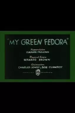 My Green Fedora - постер