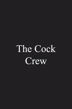 The Cock Crew - постер