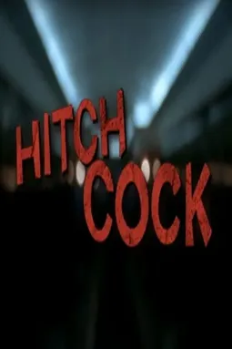 Hitch Cock - постер