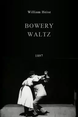 Bowery Waltz - постер