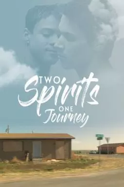 Two Spirits, One Journey - постер