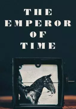 The Emperor of Time - постер