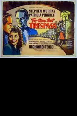 For Them That Trespass - постер